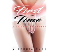 Victoria Rush First Time (Tascabile) Jade's Erotica Themed Bundles