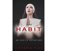 Victoria Rush The Habit (Tascabile) Jade's Erotic Lesbian Adventures