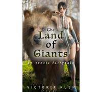 Victoria Rush The Land of Giants (Tascabile)