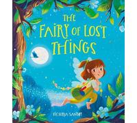 Victoria Sandøy The Fairy of Lost Things PB (Tascabile)