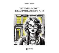 Victoria Scott e l’appartamento n. 42
