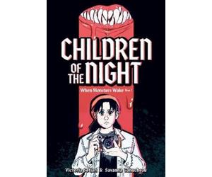 Victoria Setian Setian V Children of the Night (When Monsters Wake (Tascabile)