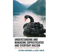 Victoria Showun Understanding and Managing Sophisticated and (Copertina rigida)
