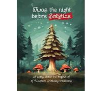 Victoria Siegel Marcus Siegel Twas the Night Before Solstice (Copertina rigida)