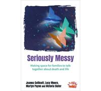 Victoria Slater Lucy Moore Joanna Collicutt Martyn P Seriously Messy (Tascabile)
