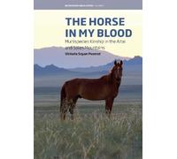 Victoria Soyan Peemot The Horse in My Blood (Copertina rigida)