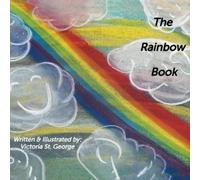 Victoria St George The Rainbow Book (Tascabile)