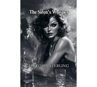 Victoria Sterling The Siren's Whisper (Tascabile)