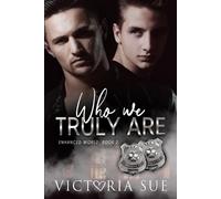 Victoria Sue Who We Truly Are (Tascabile) Enhanced World