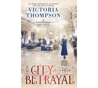 Victoria Thompson City of Betrayal (Copertina rigida)