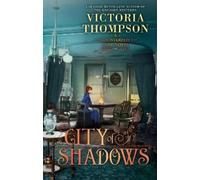 Victoria Thompson City of Shadows (Copertina rigida)