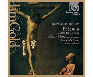 Victoria Tomas Luis - Et Jesum, Motets Voix Seule