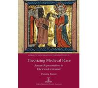 Victoria Turner Theorizing Medieval Race (Tascabile)