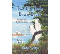 Victoria Twead Two Old Fools Down Under (Copertina rigida) Old Fools