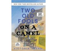 Victoria Twead Two Old Fools on a Camel - LARGE PRINT (Tascabile)