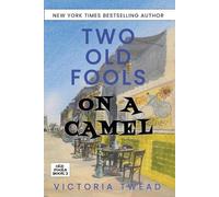 Victoria Twead Two Old Fools on a Camel (Tascabile) Old Fools