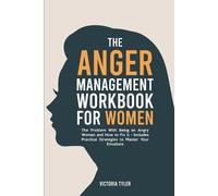 Victoria Tyler The Anger Management Workbook for Women (Tascabile)