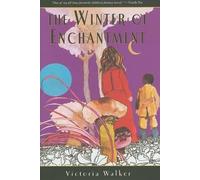 Victoria Walker The Winter of Enchantment (Copertina rigida)
