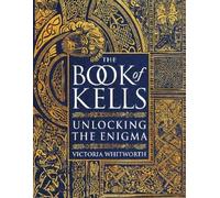 Victoria Whitworth The Book of Kells (Copertina rigida)