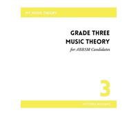 Victoria Williams Grade Three Music Theory for ABRSM Candidates (Tascabile)