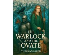 Victoria Williams The Warlock and the Ovate (Tascabile)