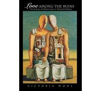 Victoria Wohl Love among the Ruins (Copertina rigida)