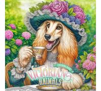Victorian Animals Coloring Book: Whimsical Whiskerwood Town Awaits Your Creative Touch