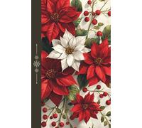 Victorian Christmas Poinsettia Journal - Holiday Writing Notebook: 120 lined pages, 5 x 8 inches, snowflake-theme endpapers, self-care diary, gift idea