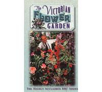 Victorian Flower Garden, the