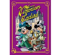 Victorian Ladies – Disney Special Books 12 – Panini Comics – Italiano Nuovo
