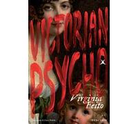 Victorian psycho