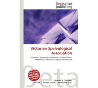 Victorian Speleological Association: Australian Speleological Federation, Nullarbor Plain, Megafauna, Thylacoleo, Gregory National Park