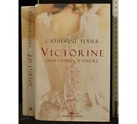 Victorine. Una storia d'amore