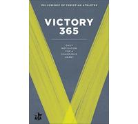 Victory 365: Daily Motivation for a Champion's Heart - NUOVO