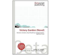 Victory Garden (Novel): Electronic Literature, Stuart Moulthrop, Eastgate Systems, Hypertext Fiction
