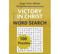Victory in Christ: 100 Large Print Christian Word Search Puzzles