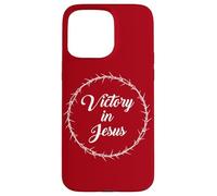 Victory in Jesus - Passover Easter Crown Thorns Praise Red Custodia per iPhone 15 Pro Max