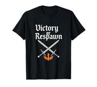 Victory or Respawn Spade medievali Phoenix Design Maglietta