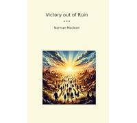 Victory out of Ruin