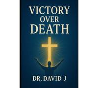 Victory over death