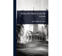 Vida De Fray Luis De Leon