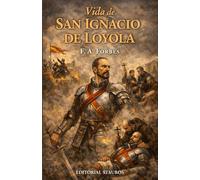 Vida de San Ignacio de Loyola