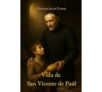 Vida de San Vicente de Paúl