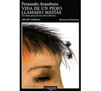 Vida De Un Piojo Llamado Matias / Life of a Louse Named Matthew: 558
