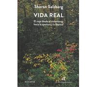 Vida real: El viaje desde el aislamiento hacia la apertura y la libertad: 12