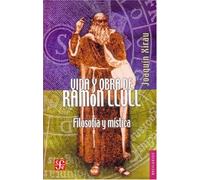 Vida y obra de Ramon Llull: Filosofia Y Mistica: 544