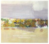 Viddal Mthilde Grooss - Across The Border - Cd