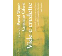 Vide e credette (Gv 20,8)