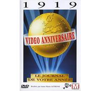 Vidéo anniversaire, le journal de votre année : 1919