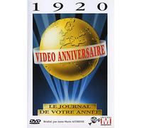 Vidéo anniversaire, le journal de votre année : 1920